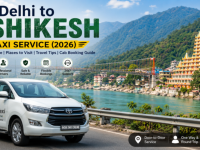 Delhi to Rishikesh Taxi Service Delhi to Rishikesh Taxi Service by India Taxi Online with chauffeur-driven Innova Crysta on the Delhi–Haridwar–Rishikesh highway in Uttarakhand.