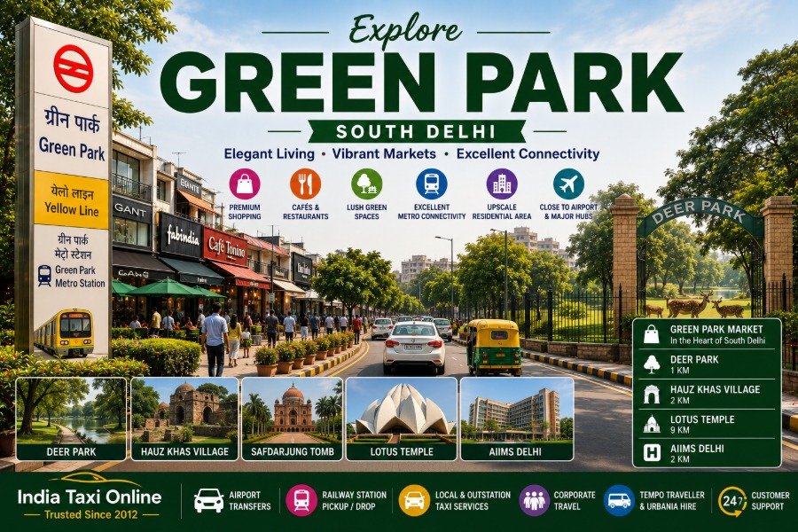 Green Park in South Delhi featuring Deer Park, Green Park Main Market, cafés, tree-lined streets, Metro connectivity, and premium residential neighbourhoods