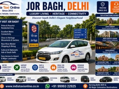 Jor Bagh featuring tree-lined avenues, Jor Bagh Metro Station, Lodhi Garden and premium residential neighbourhood in South Delhi.