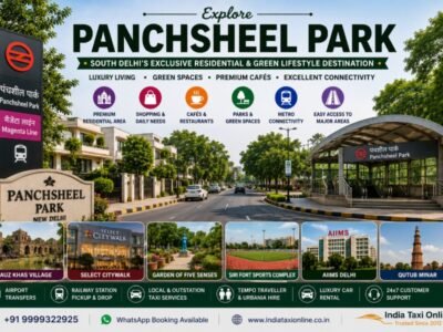 Panchsheel Park in South Delhi featuring tree-lined avenues, luxury residences, Panchsheel Park Metro Station, landscaped parks, cafés, and modern neighbourhood streets.