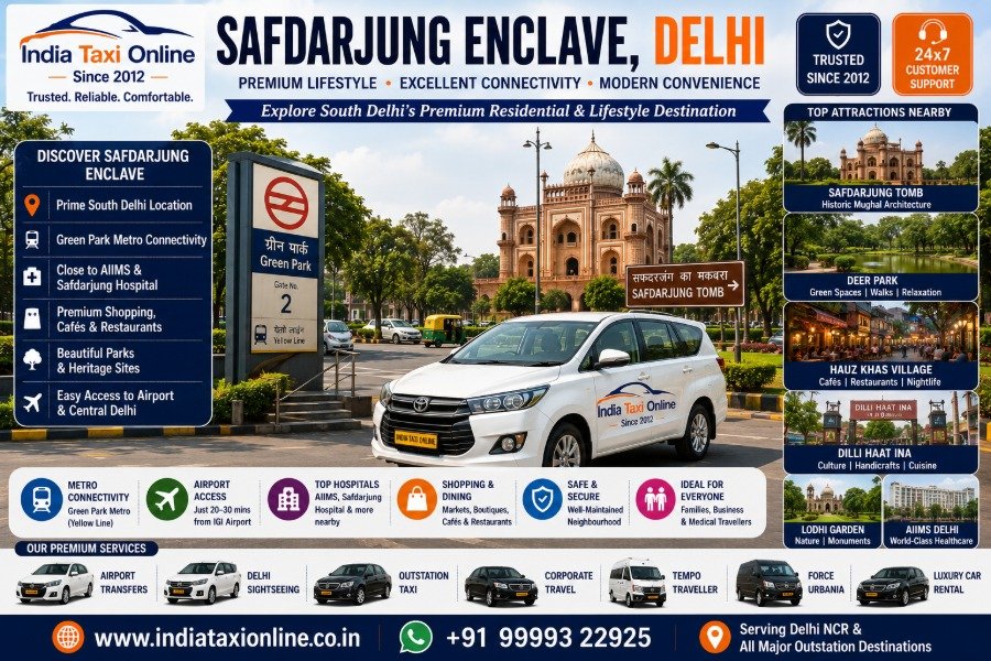 Safdarjung Enclave featuring premium residential streets, Green Park Metro, Safdarjung Tomb and South Delhi lifestyle.