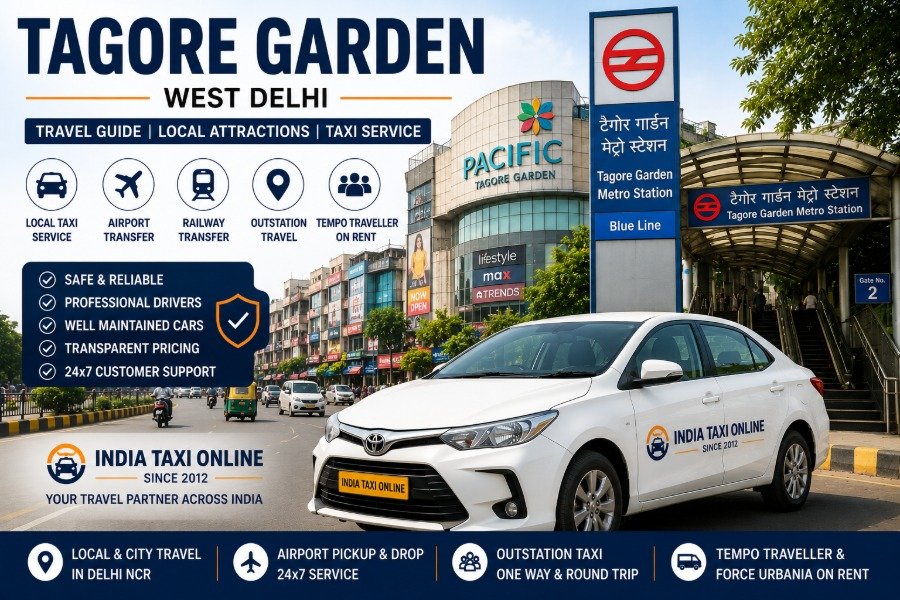 Pacific Mall and Tagore Garden Metro Station in West Delhi with reliable taxi services by India Taxi Online.
