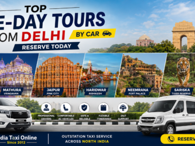 Top One-Day Tours from Delhi by Car