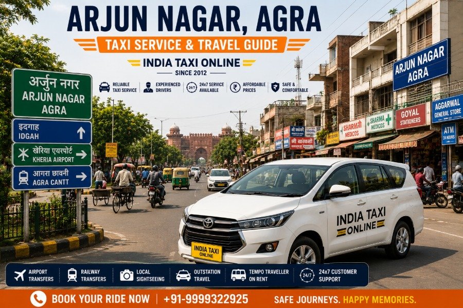 Arjun Nagar Agra road with India Taxi Online taxi service