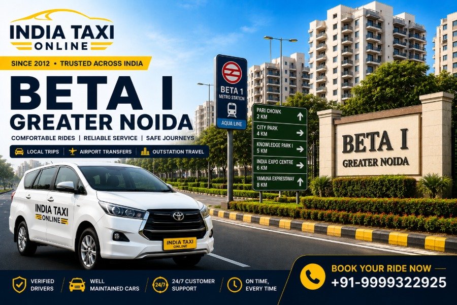Beta I Greater Noida residential sector with India Taxi Online taxi