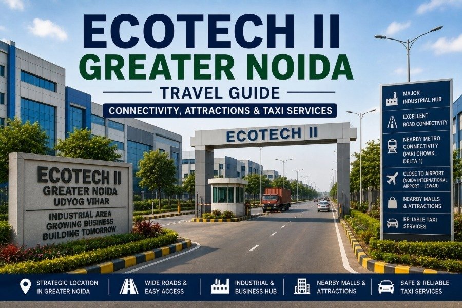 Ecotech II Greater Noida industrial area with wide roads, factories and landscaped surroundings