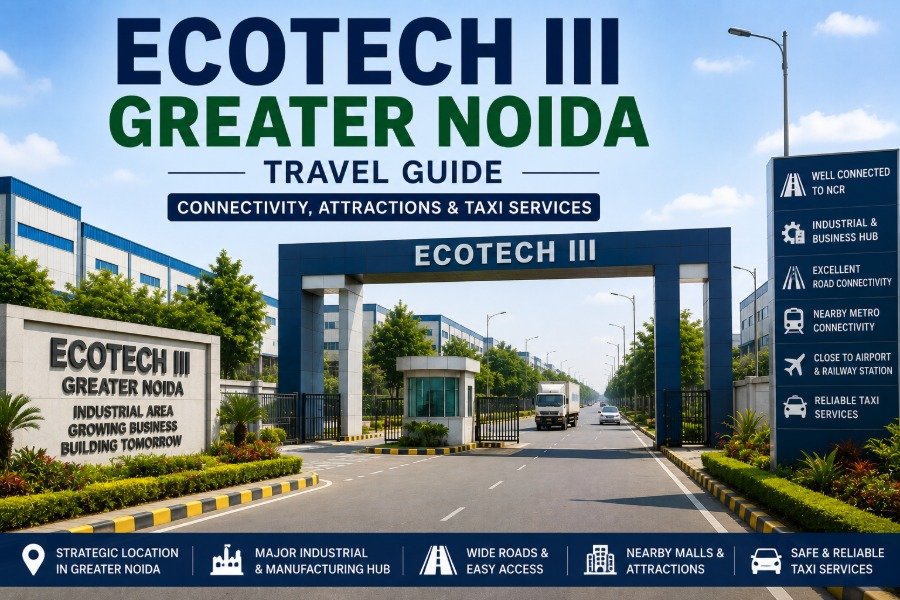 Ecotech III Greater Noida industrial area with wide roads, factories and landscaped surroundings