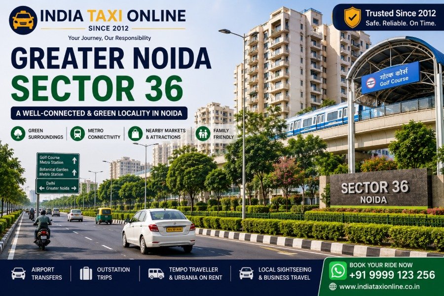 Sector 36 Noida with landscaped roads, residential buildings and Golf Course Metro connectivity