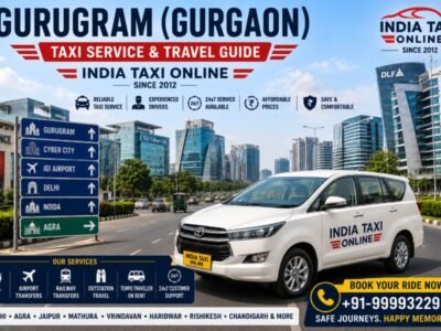 Gurugram Taxi Service & Gurgaon Travel Guide Gurugram Gurgaon skyline with India Taxi Online taxi service