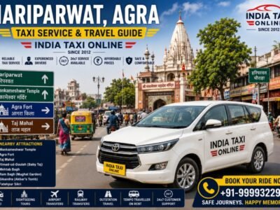 Hariparwat Agra Taxi Service & Mankameshwar Temple Travel Guide Hariparwat Agra road with Mankameshwar Temple and India Taxi Online taxi service