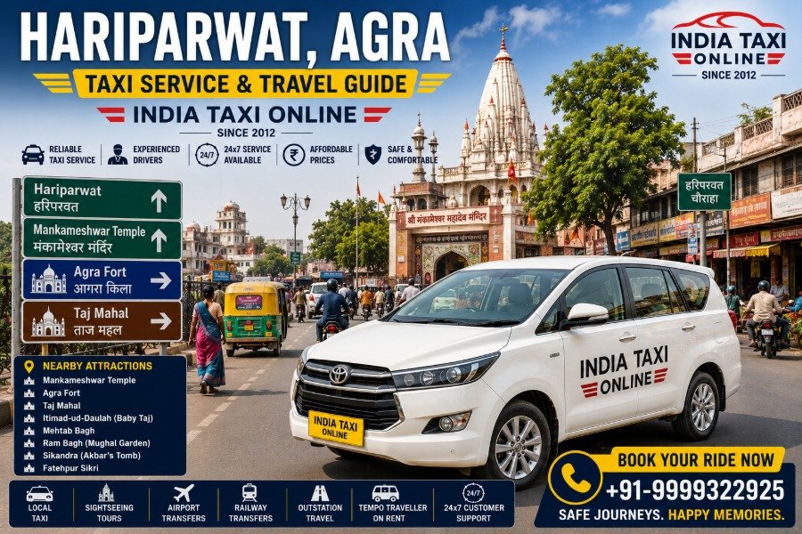 Hariparwat Agra road with Mankameshwar Temple and India Taxi Online taxi service