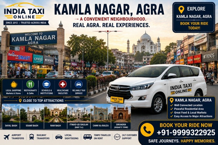 Kamla Nagar Agra with India Taxi Online taxi service
