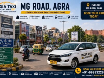 MG Road Agra commercial area with India Taxi Online taxi service