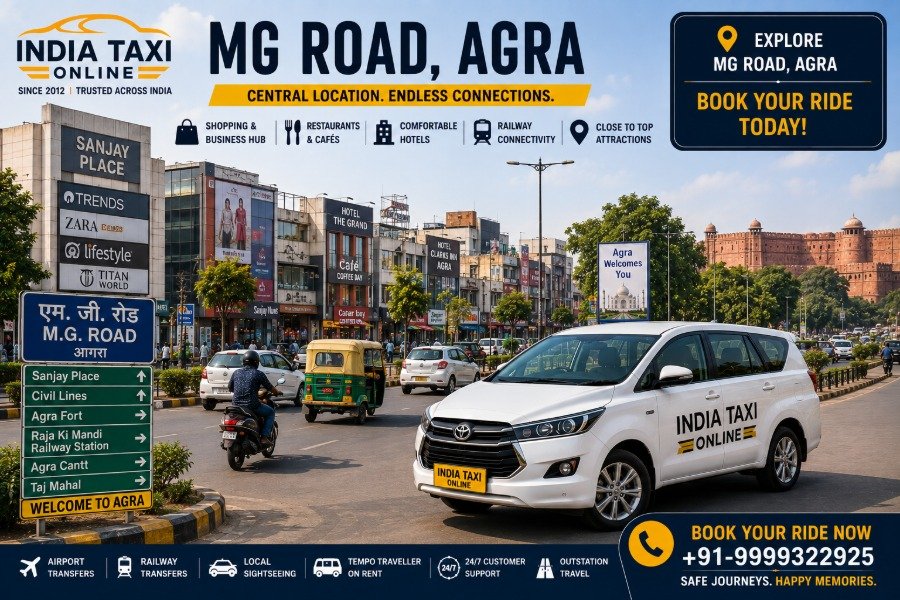 MG Road Agra commercial area with India Taxi Online taxi service