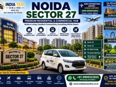 Modern residential buildings, shopping destinations and green parks in Noida Sector 27 with convenient access to Noida International Airport