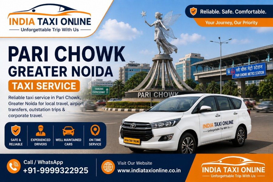 India Taxi Online taxi service at Pari Chowk Greater Noida