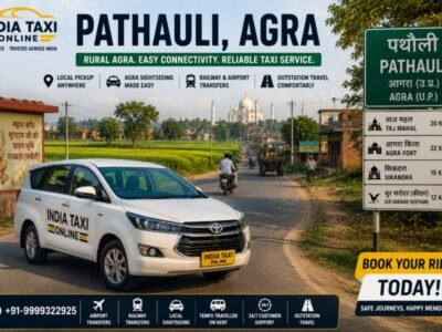 Pathauli Agra Taxi Service & Travel Guide Pathauli Agra rural road with India Taxi Online taxi service