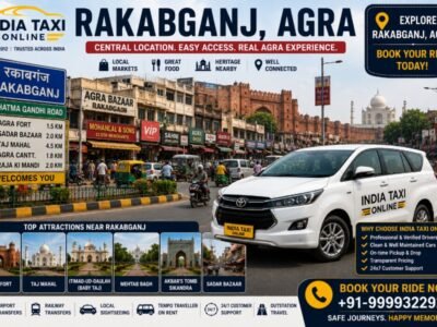 Rakabganj Agra Taxi Service & Travel Guide Rakabganj Agra market and Mahatma Gandhi Road with India Taxi Online taxi