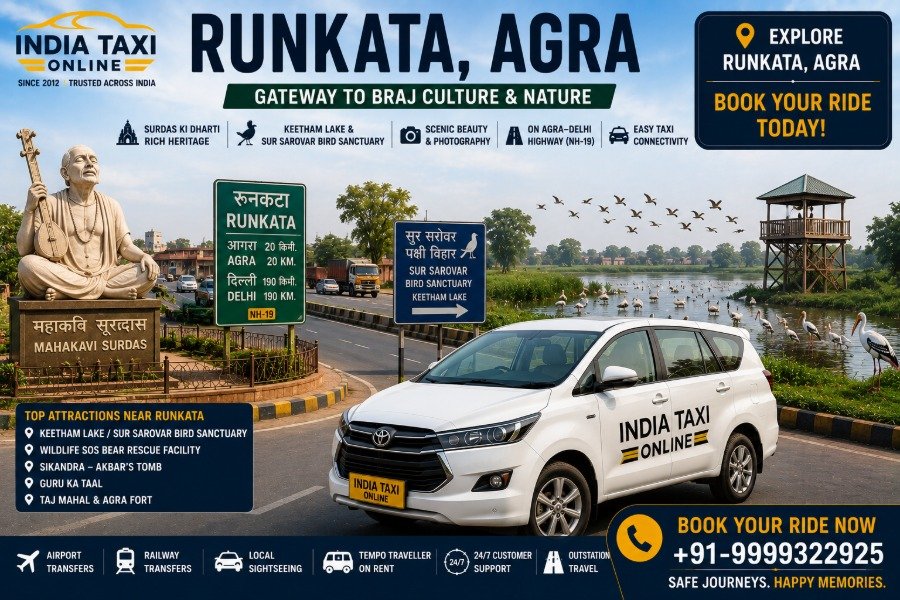 Runkata Agra highway near Sur Sarovar with India Taxi Online taxi service