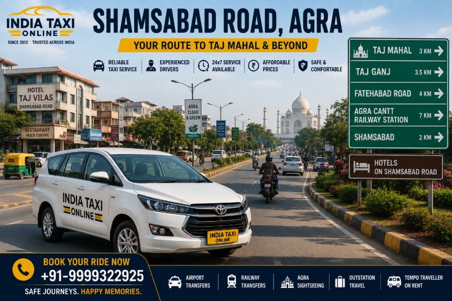 Shamsabad Road Agra with India Taxi Online taxi service near Taj Mahal