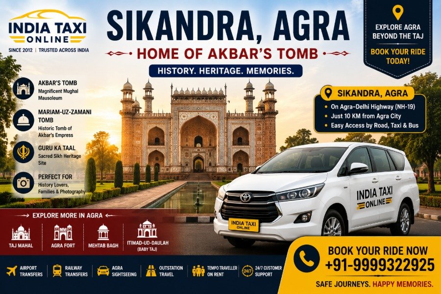 Akbar's Tomb Sikandra Agra with India Taxi Online taxi