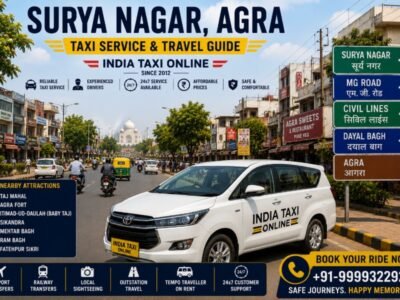 Surya Nagar Agra Taxi Service & Travel Guide Surya Nagar Agra road with India Taxi Online taxi service