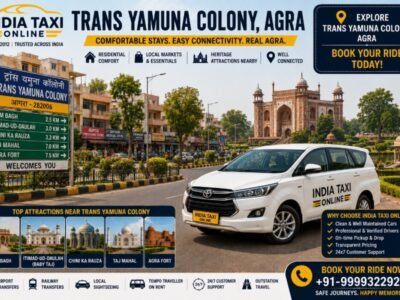 Trans Yamuna Colony Agra with India Taxi Online taxi service