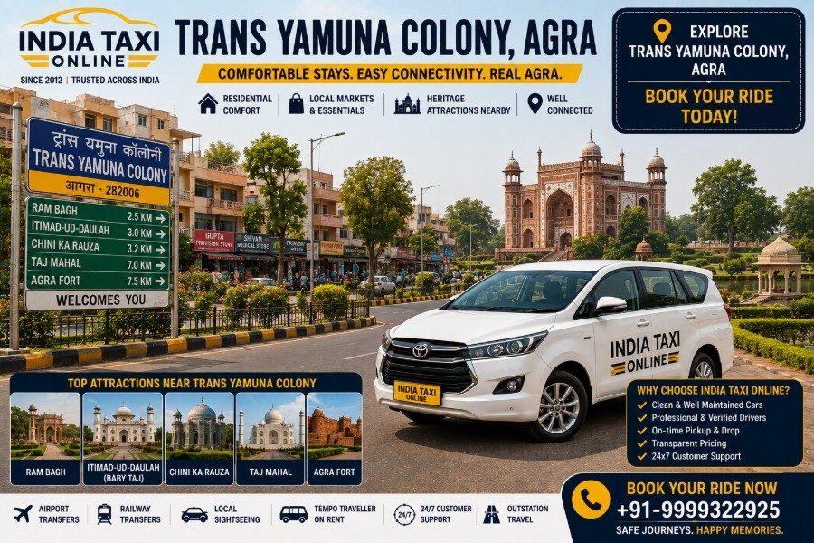 Trans Yamuna Colony Agra with India Taxi Online taxi service
