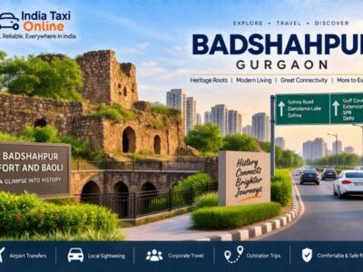 Badshahpur Gurgaon – Fort, Heritage & Travel Guide Badshahpur Gurgaon with historic fort ruins and modern city surroundings