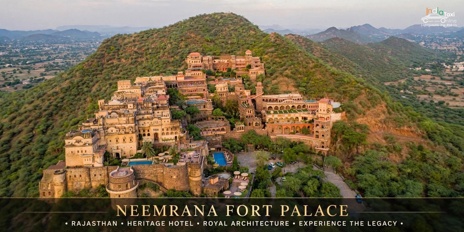 7 Best Weekend Getaways from Delhi Under 300 KM You Can Do in a Day 2 Neemrana Fort Palace on hill - royal day out best weekend getaways from Delhi 122 KM