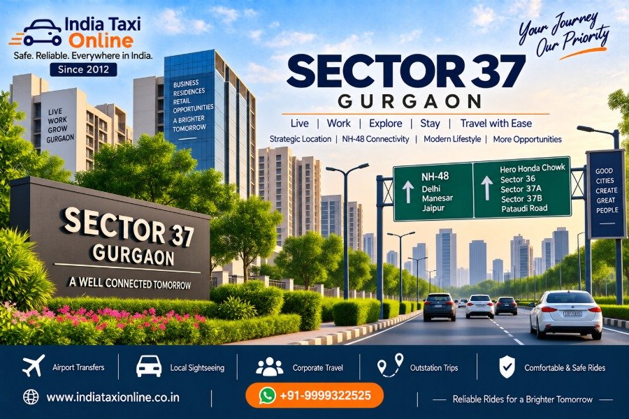 Sector 37 Gurgaon with modern buildings, landscaped roads and NH-48 connectivity