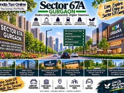 Sector 67A Gurgaon – Golf Course Extension Road & Travel Guide Sector 67A Gurgaon with modern residential towers, Golf Course Extension Road, M3M Urbana and green surroundings