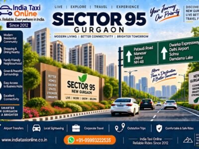 Sector 95 Gurgaon road, residential development and India Taxi Online taxi service